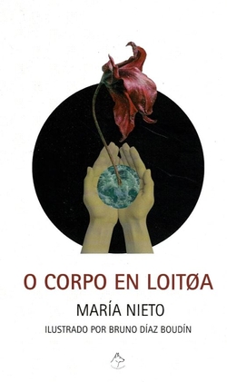 O corpo en loitøa