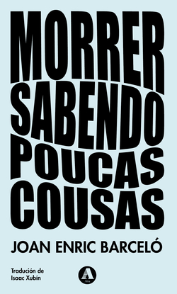 Morrer sabendo poucas cousas