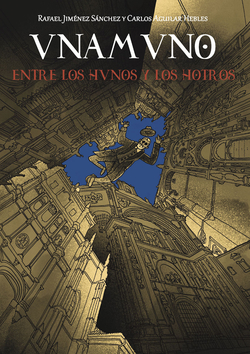 Unamuno, Entre los hunos y los hotros