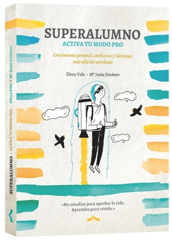 Superalumno.(trilogia de los vinculos)