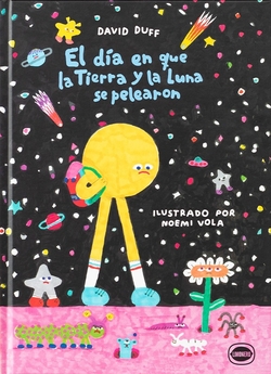 El día en que la Tierra y la Luna se pelearon