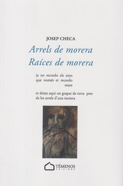 Arrels de morera / Raíces de morera