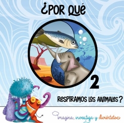¿Por qué respiramos los animales? 2