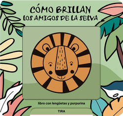 Cómo brillan los amigos de la selva