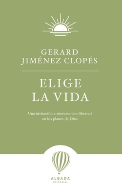 ELIGE LA VIDA