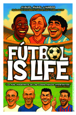 Fútbol is life