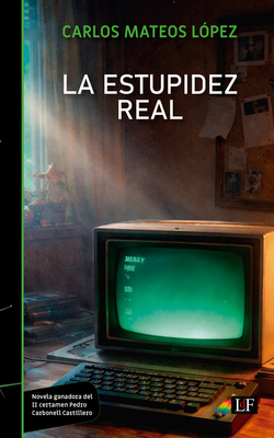 La estupidez real