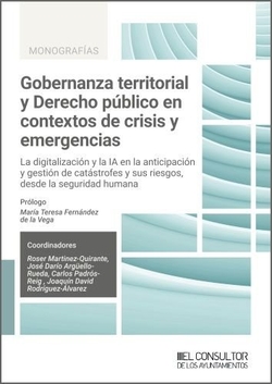 Gobernanza territorial y Derecho público en contextos de crisis y emergencias