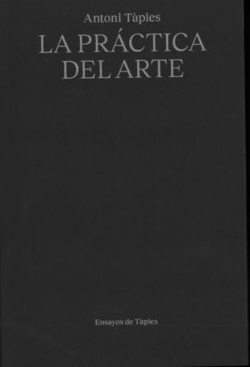 PRACTICA DEL ARTE, LA