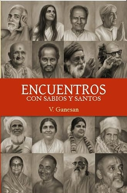 ENCUENTROS CON SABIOS Y SANTOS