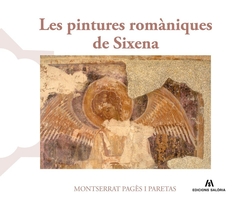 LES PINTURES ROMÀNIQUES DE SIXENA