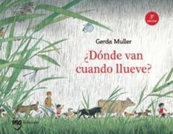 ¿Dónde van cuando llueve?