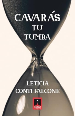 Cavarás tu tumba