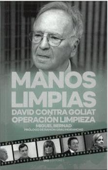 Manos limpias:david contra goliat operacion limpieza