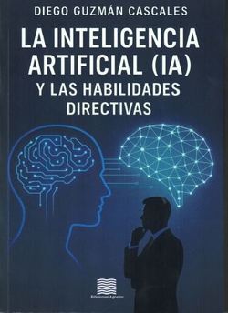Inteligencia artificial y las habilidades directivas