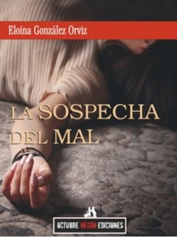 La sospecha del mal