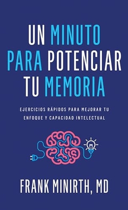 UN MINUTO PARA POTENCIAR TU MEMORIA