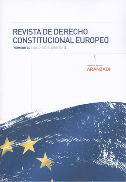 REVISTA DE DERECHO CONSTITUCIONAL EUROPEO JULIO-DICIEMBRE 2021